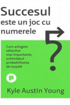 Succesul este un joc cu numerele