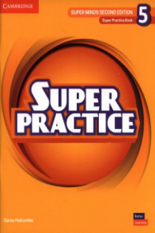 Super Minds Second Edition Level 5 Practice Book