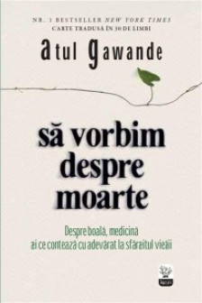 Sa vorbim despre moarte.