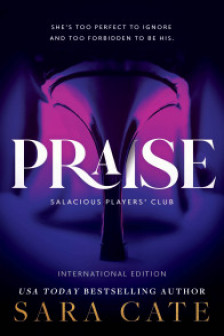 Salacious Players Club: Praise (Book 1)