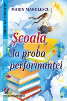 Scoala la proba performantei