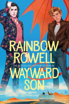Simon Snow: Wayward Son (Book 2)