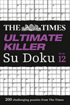 THE TIMES ULTIMATE KILLER SUDOKU 12