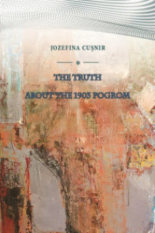 The Truth about the 1903 pogrom