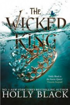The Wicked King (Book 2)