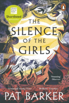 The Women of Troy: The Silence of the Girls (Book 1)