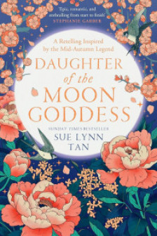 The Celestial Kingdom: Daughter of the Moon Goddess (Book 1)