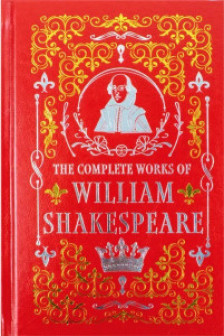 The Complete Works of William Shakespeare (Leather Bound)