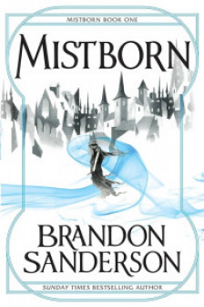The Final Empire: Mistborn (Book 1)