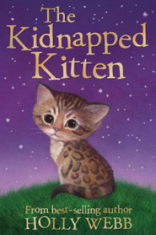 The Kidnapped Kitten (Holly Webb Series 3)