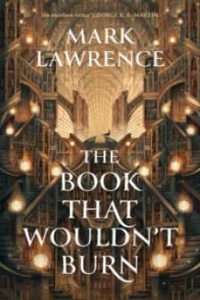 The Library Trilogy: The Book That Wouldn't Burn (Book 1)