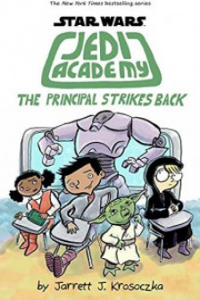 The Principal Strikes Back ( Vol.6 Jedy Academy)