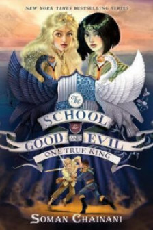 The School for Good and Evil 6 One true king