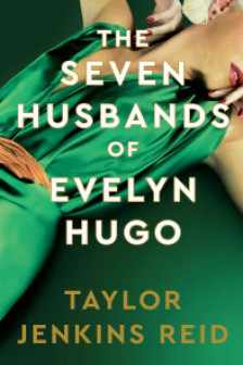 The Seven Husbands of Evelyn Hugo (Deluxe Edition)