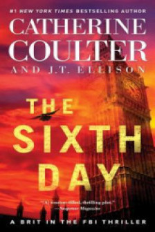 The Sixth Day: A Brit in the FBI Book 5