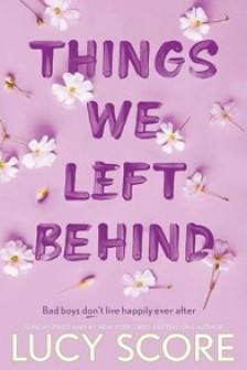 Things We Left Behind (Book 3)