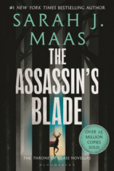 Throne of Glass: Throne of Glass: The Assassin's Blade (Reissue)