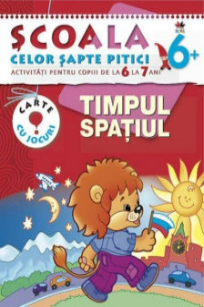 Timpul spatiul 6-7 ani/6+