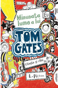 Tom Gates 1-Minunata lume a lui Tom Gates