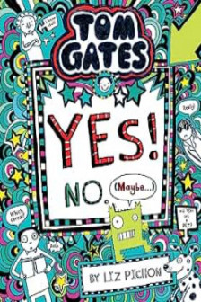 Tom Gates Yes! No