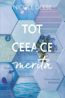 Tot ceea ce merita Vol. 2 (Saga Familiei McKenzie)