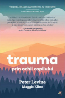 Trauma prin ochii copilului