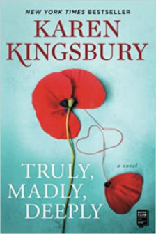 Truly Madly Deeply: A Novel