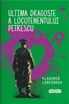 Ultima dragoste a locotenentului Petrescu