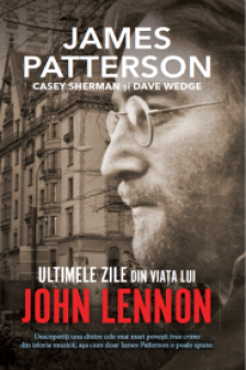 Ultimele zile din viata lui John Lennon