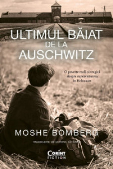 Ultimul baiat de la Auschwitz