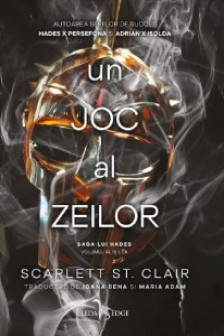 Un joc al zeilor (al treilea volum al seriei „Saga lui Hades”)