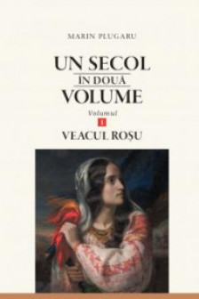 Un secol in doua volume Veacul rosu