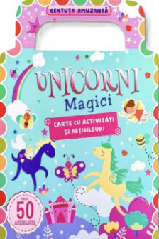 Unicorni. Carte cu activitati ... Gentuta amuzanta