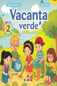Vacanta verde  Clasa 2