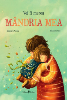 Vei fi mereu mandria mea