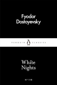 White Nights (Penguin Little Black Classics)