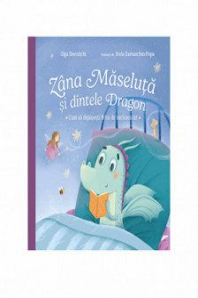 Zana Masaeluta si dintele Dragon