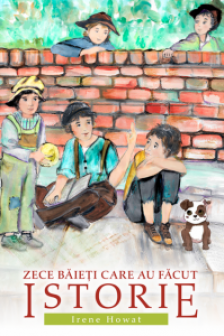 Zece baieti care au facut istorie