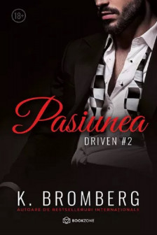 Pasiunea Vol.2 (seria Driven)