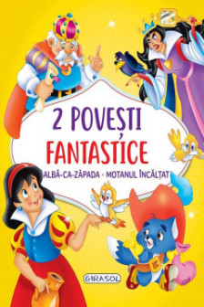 2 Povesti fantastice:Alba-ca-Zapada/Motanul incaltat