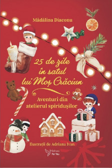 5 de zile in Satul lui Mos Craciun (advent calendar)
