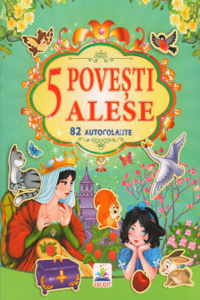 5 POVESTI ALESE +82 autocolante Erudit