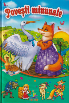 5 Povesti minunate