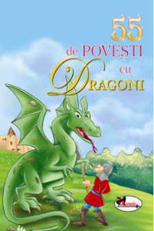 55 de povesti cu dragoni