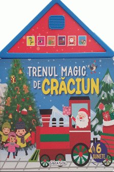 6 Sunete - Trenul magic de Craciun