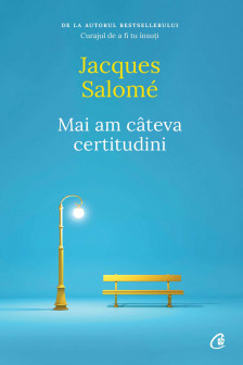Mai am cateva certitudini
