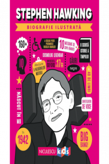 Stephen Hawking. Biografie ilustrata