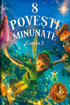 8 Povesti minunate Cartea 2
