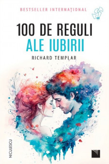 100 de reguli ale iubirii