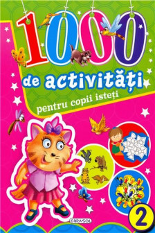 1000 de activitati pentru copii isteti 2